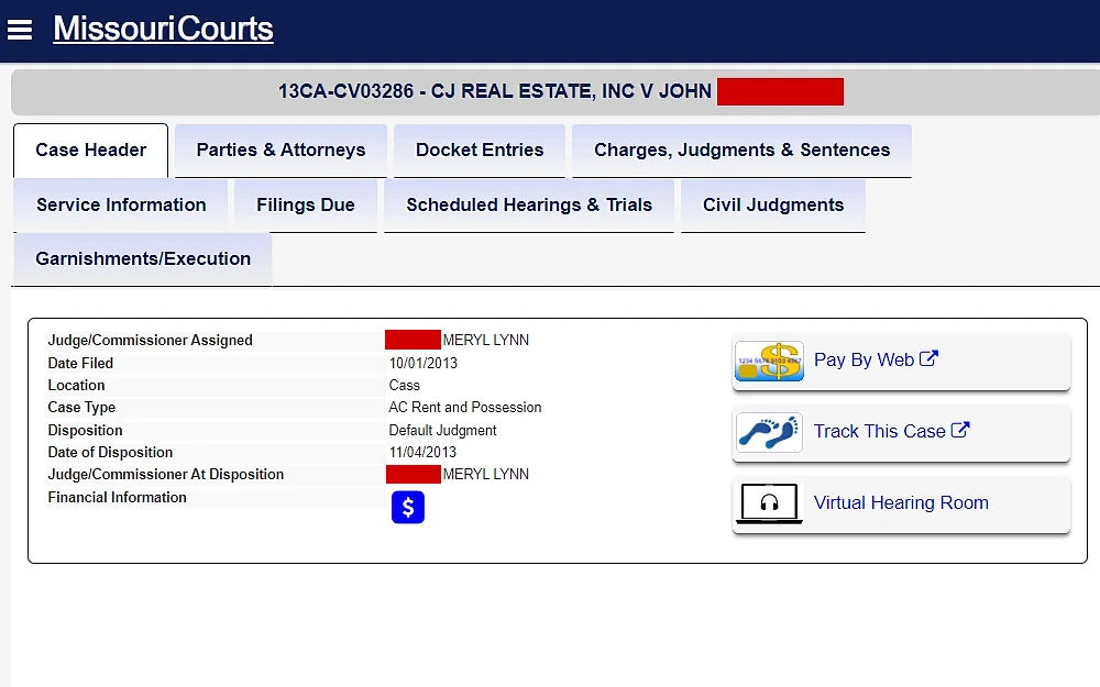 A screenshot of the results from a Litigant Name Search from the Missouri Courts page shows information such as party name, Judge, date filed, location, case type, date of disposition and financial information.